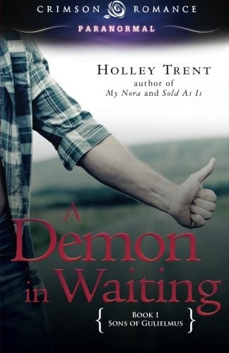 A Demon in Waiting