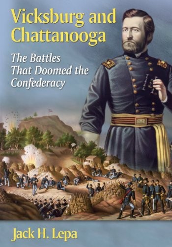 Vicksburg and Chattanooga