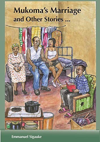 Mukoma's Marriage and other Stories