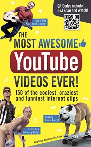 The Most Awesome YouTube Videos Ever!