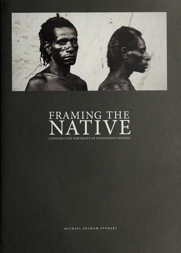 Framing the native