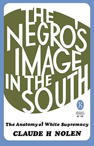 The Negro's image in the South