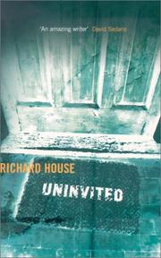 Uninvited