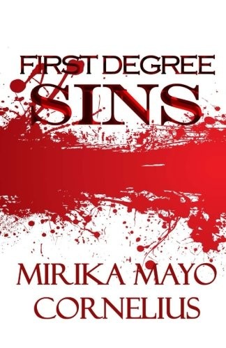 First Degree Sins