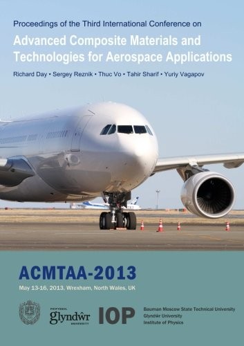 Advanced Composite Materials and Technologies for Aerospace Applications