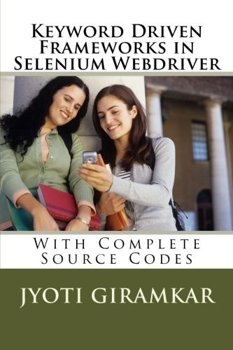 Keyword Driven Frameworks in Selenium Webdriver