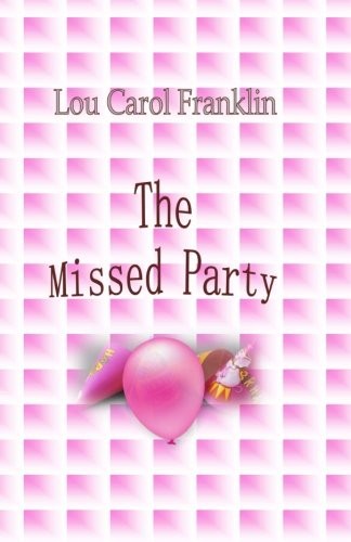 The Missed Party