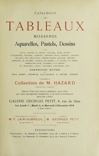 Tableaux modernes; aquarelles, pastels, dessins par Barye, Bonvin, E. Boudin, Boulard, Jules Breton, Caillebotte, Cézanne, Charlet, Gustave Colin, Courbet, Daubigny, Decamps, Eug. Delacroix, Fantin-Latour, Gauguin, Hervier, Jongkind, Le Sidaner, Loiseau, Éd. Manet, J.-F. Millet, Cl. Monet, Moreau-Nélaton, Pissarro, P.-A. Renoir, Th. Rousseau, Sisley, Tassaert, Vuillefroy, etc