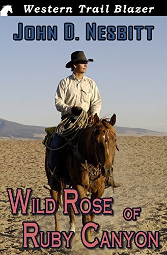 Wild Rose of Ruby Canyon