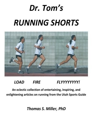 Dr. Tom's Running Shorts