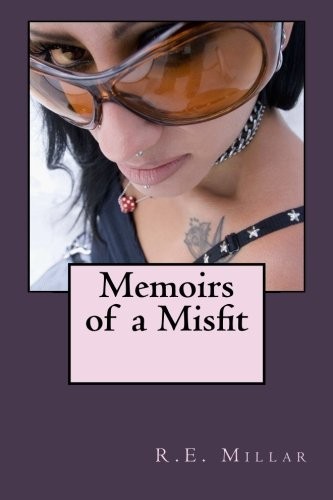 Memoirs of a Misfit