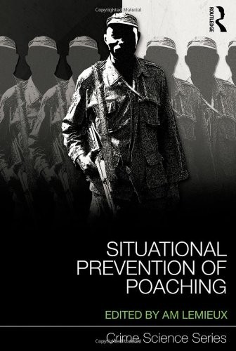 Situational Prevention of Poaching