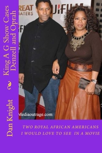 King A G Show Cases Denzell and Oprah