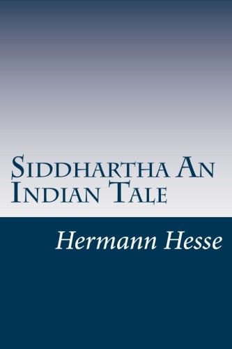 Siddhartha An Indian Tale