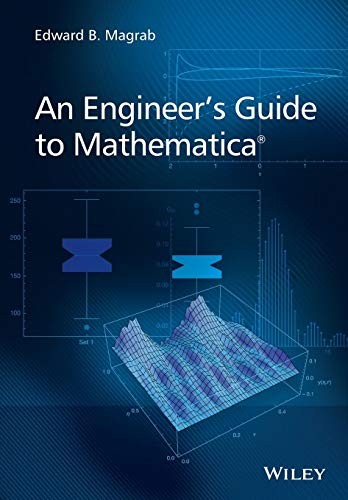 An Engineer's Guide to Mathematica