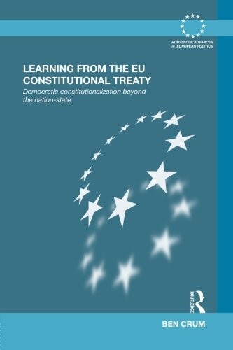 Learning from the EU Constitutional Treaty