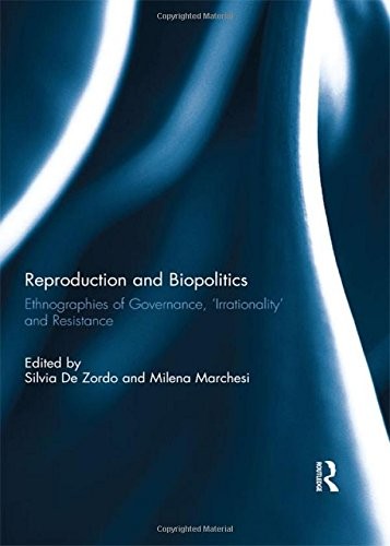 Reproduction and Biopolitics
