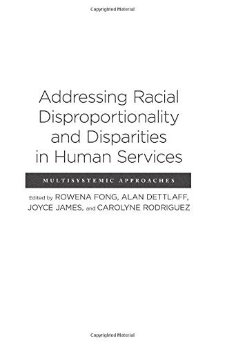 Addressing Racial Disproportionality and Disparities in Human Services