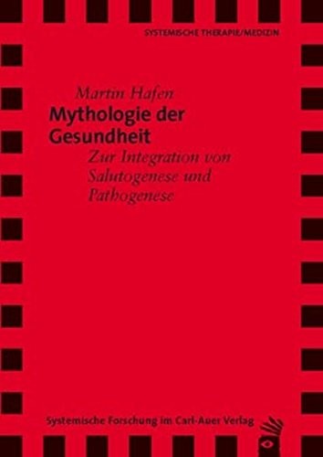 Mythologie der Gesundheit