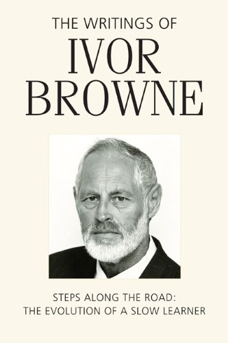 The Writings of Ivor Browne