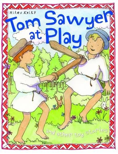Tom Sawyer at Play