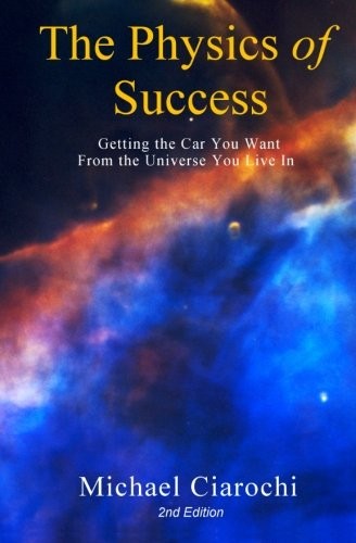The Physics of Success, 2nd Edition