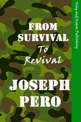 From Survival to Revival