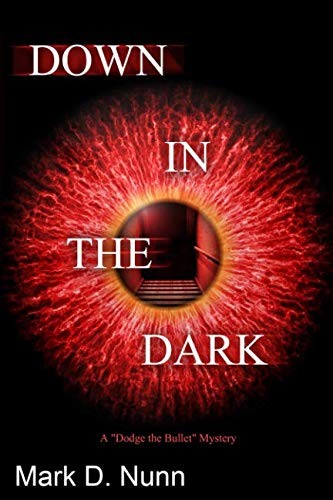Down in the Dark
