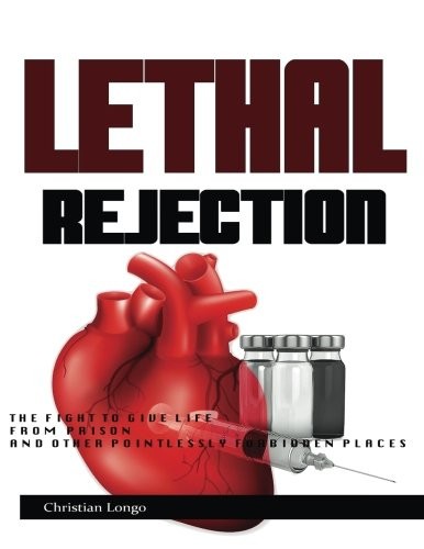 Lethal Rejection