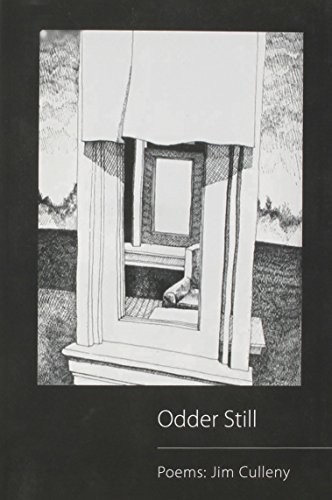 Odder Still : Poems