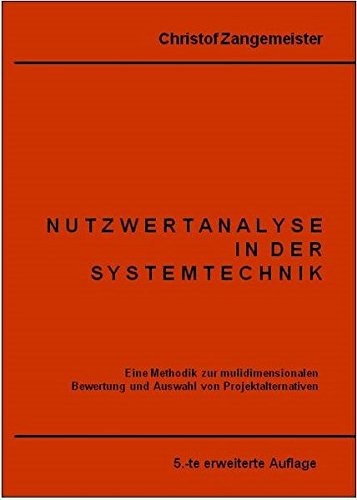 Nutzwertanalyse in der Systemtechnik