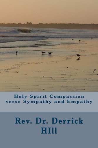 Holy Spirit Compassion verse Sympathy and Empathy