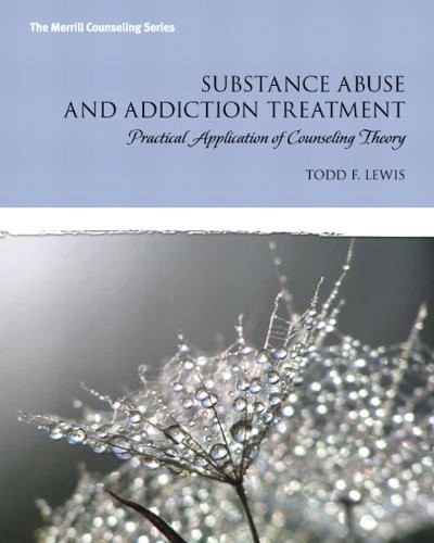 Substance Abuse and Addiction Treatment, Video-Enhanced Pearson eText with Loose-Leaf Version -- Access Card Package