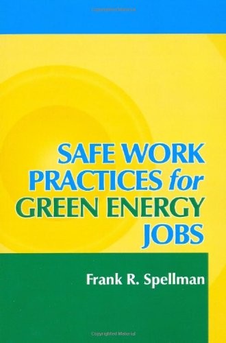 Safe Work Practices for Green Energy Jobs