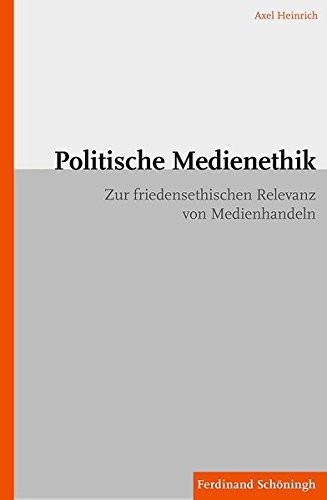 Politische Medienethik