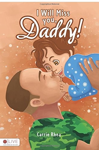 I Will Miss you, Daddy!