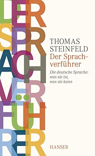 Der Sprachverführer : Die deutsche Sprache