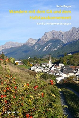 Wandern mit dem GA und dem Halbtaxabonnement : Band 5