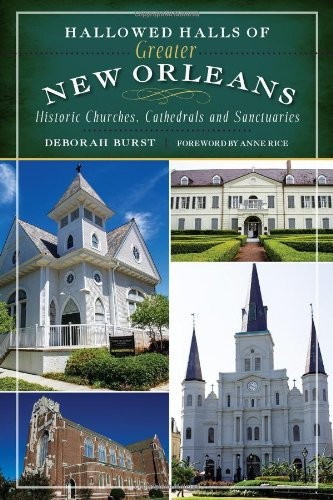 Hallowed Halls of Greater New Orleans