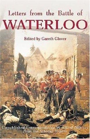 Letters from the Battle of Waterloo