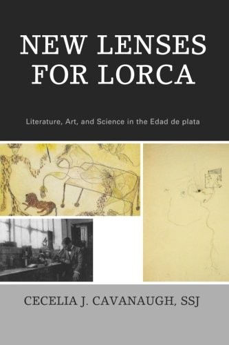 New Lenses For Lorca