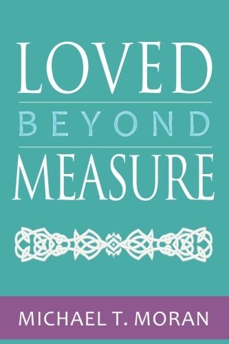 Loved Beyond Measure