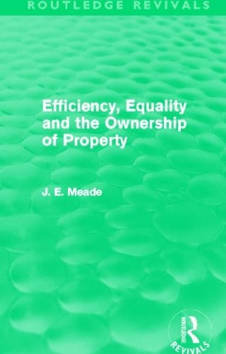 Efficiency, Equality and the Ownership of Property