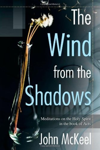 The Wind From the Shadows