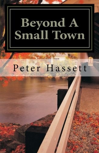 Beyond A Small Town