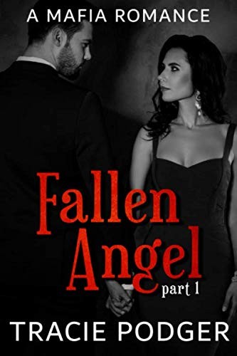 Fallen Angel, Part 1