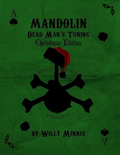 Mandolin Dead Man's Tuning Christmas Edition