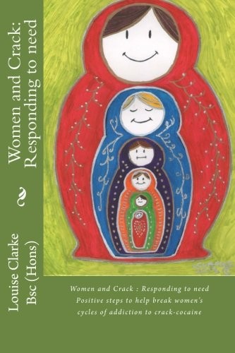 Women and Crack : Responding to need