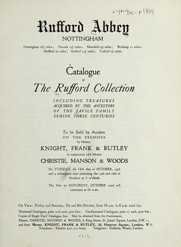 Rufford Abbey: Rufford collection including treasures acquired by the ancestors of the Savile family during three centuries