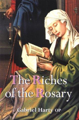 The Riches of the Rosary